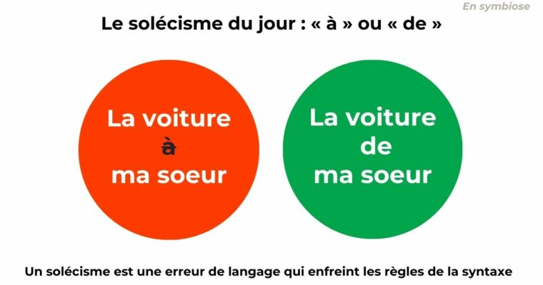 À ou de : l’erreur facile à éviter